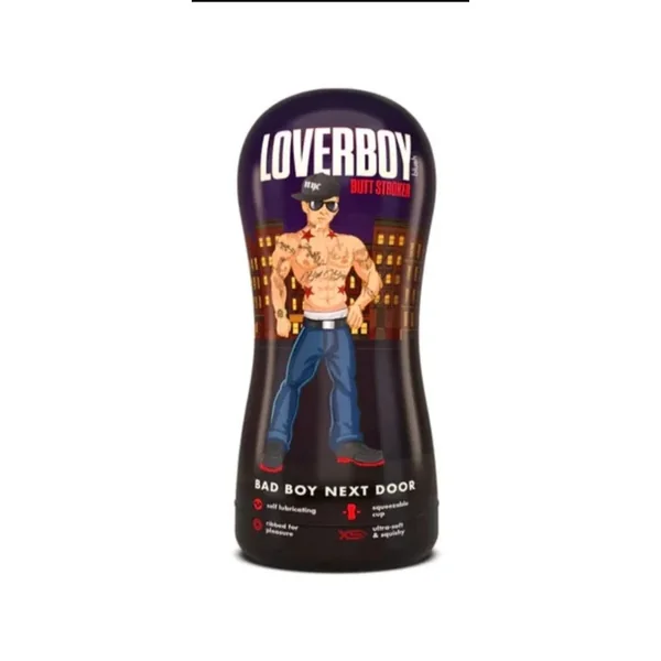Loverboy “Bad Boy Next Door” Butt Stroker