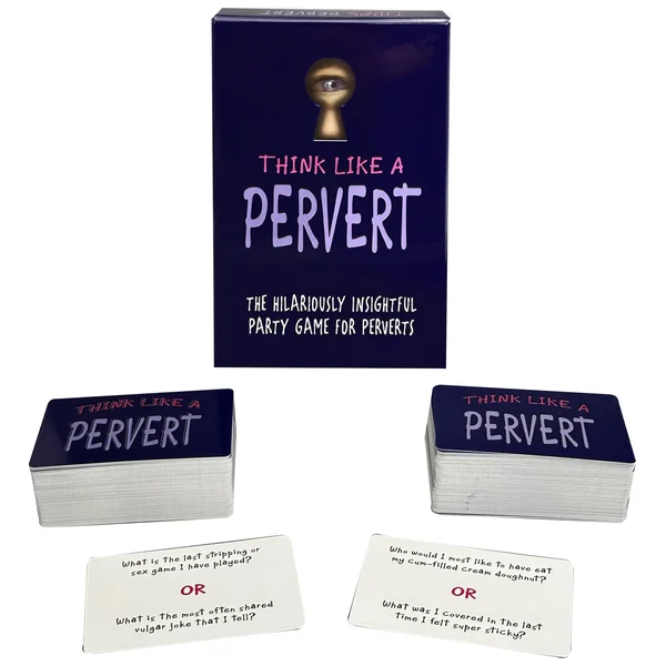 THINK LIKE A PERVERT