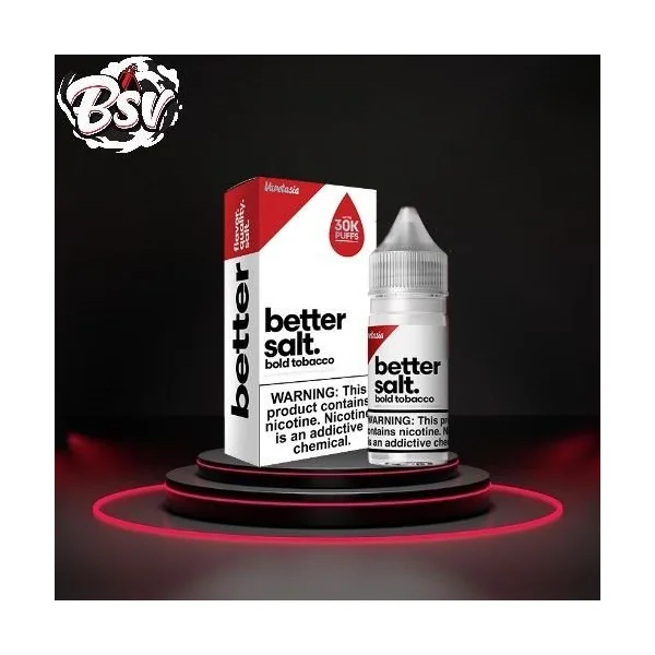 Vapetasia 30ml Better Salt Bold Tobacco 25mg