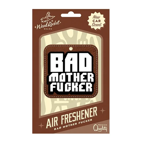 Wood Rocket Bad Mother Fucker Air Freshener – New Car Smell